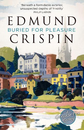Buried for Pleasure - A Gervase Fen Mystery (Paperback)