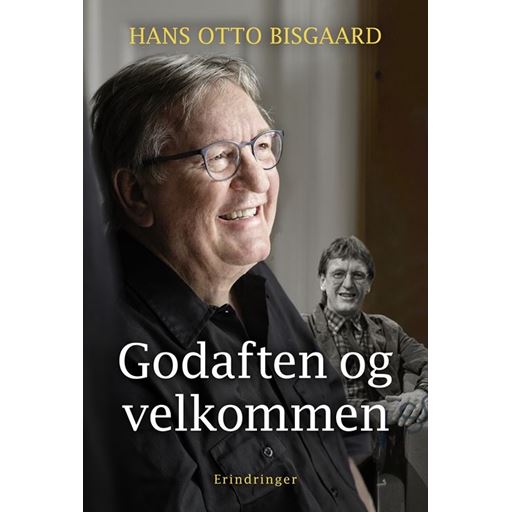 Gyldendal Godaften Og Velkommen - Erindringer
