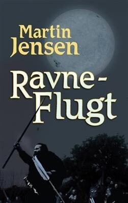 Ravneflugt - Martin Jensen - Bog