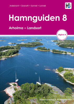 Hamnguiden 8 Arholma - Landsort, 4. Utgave - Ardebrant - Svensk Bog