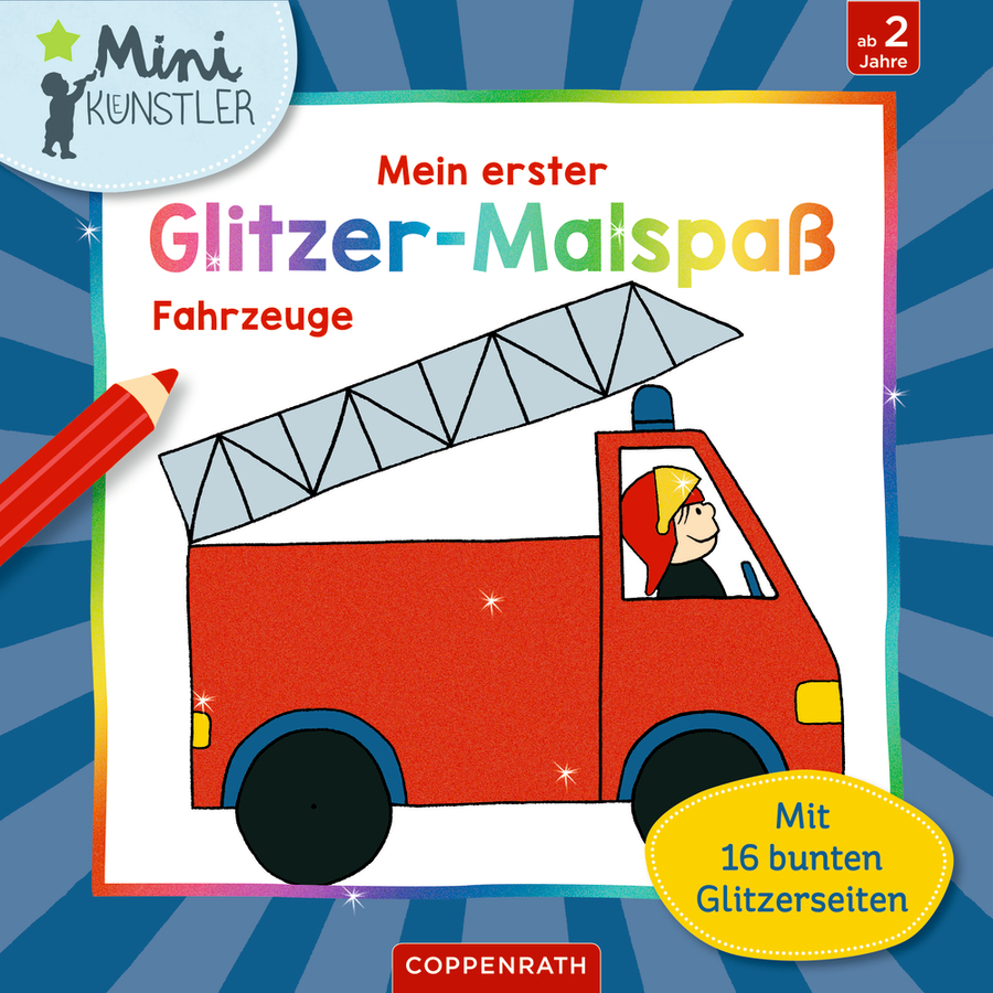 Coppenrath Mein erster Glitzer-Malspaß: Fahrzeuge - Mini-Künstler