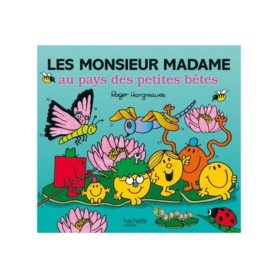 Les Monsieur Madame au pays des petites bêtes - par Hargreaves Adam