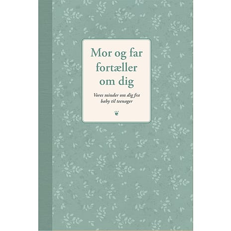 Mor og far fortæller om dig - Elma van Vliet