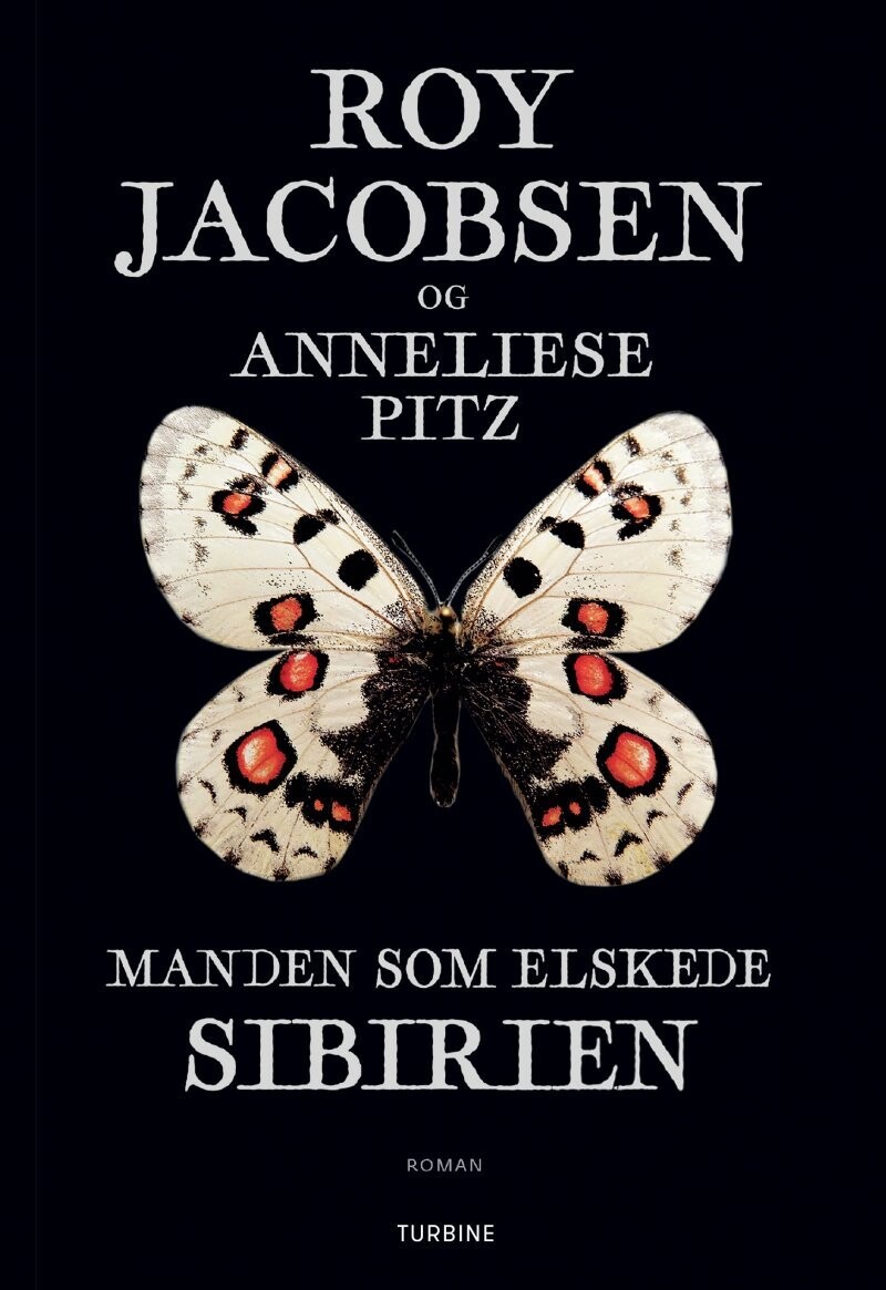 Manden Som Elskede Sibirien - Roy Jacobsen - Bog