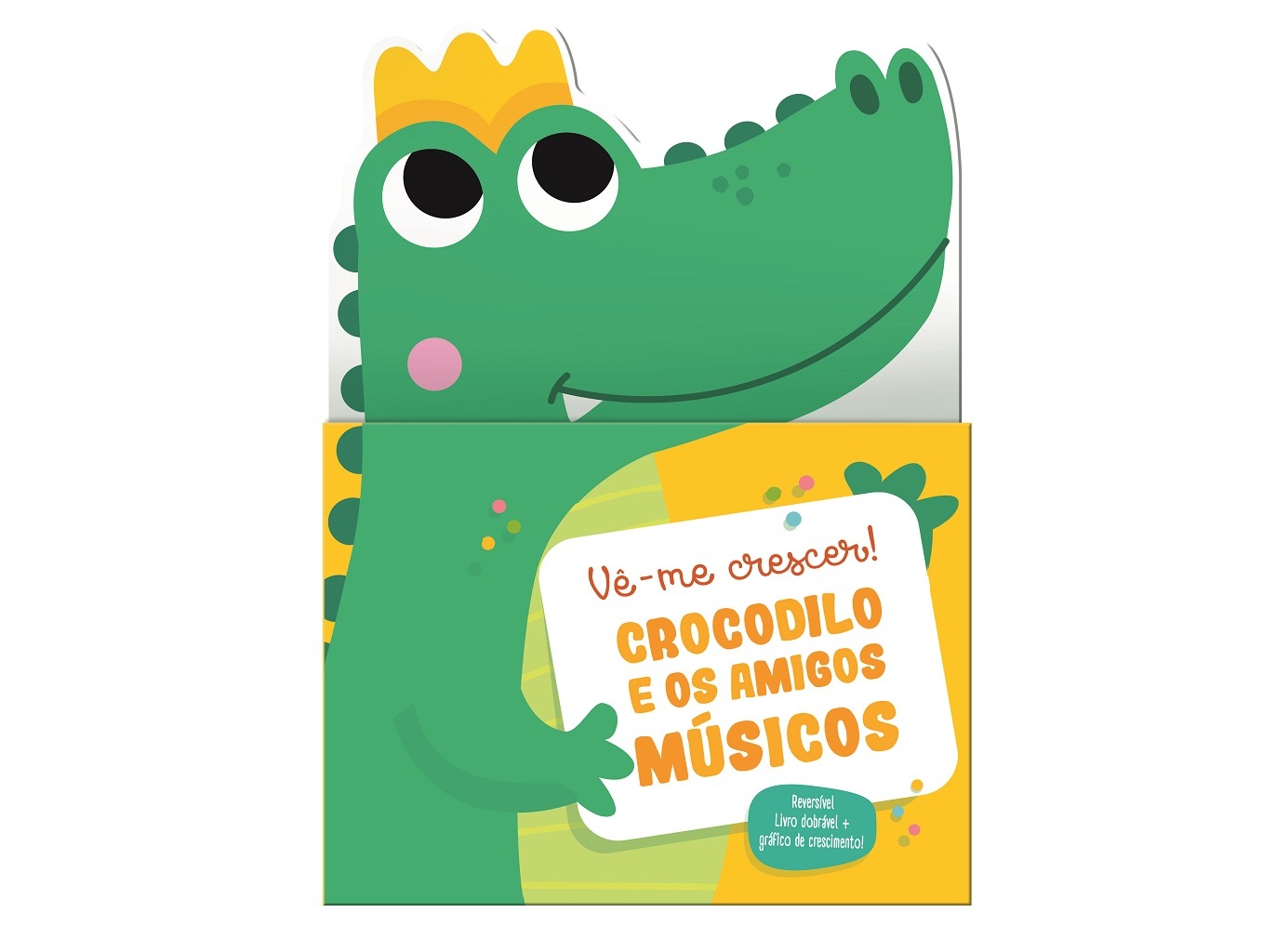 LIVRO VÊ-ME CRESCER CROCODILO E OS AMIGOS MÚSICOS