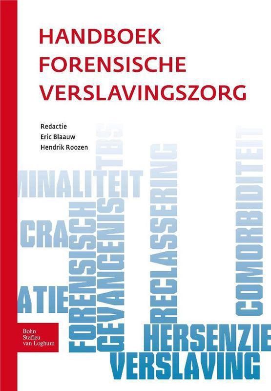 Boek - Verslavingsproblematiek - Forensische Zorg