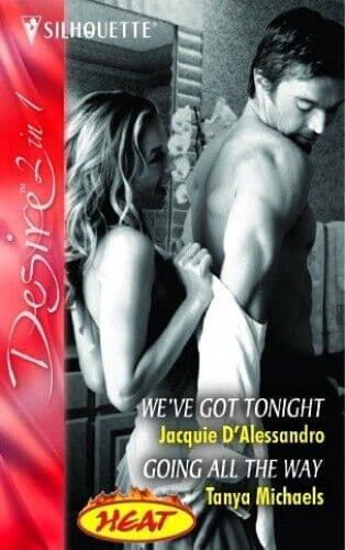 We’ve Got Tonight: We’ve Got Tonigh, Michaels, Tanya Paperback Book Pre-Owned English