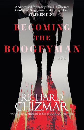 Becoming the Boogeyman - The Boogeyman Series (Hardback)