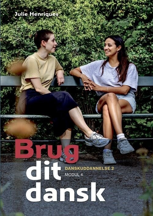 Brug Dit Dansk - Julie Henriques - Bog