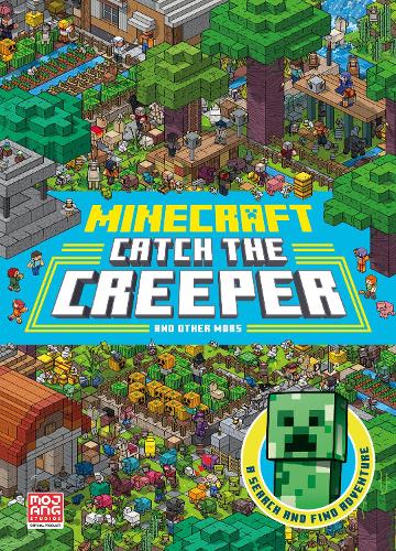Minecraft Catch the Creeper and Other Mobs: A Search and Find Adventure (Paperback)