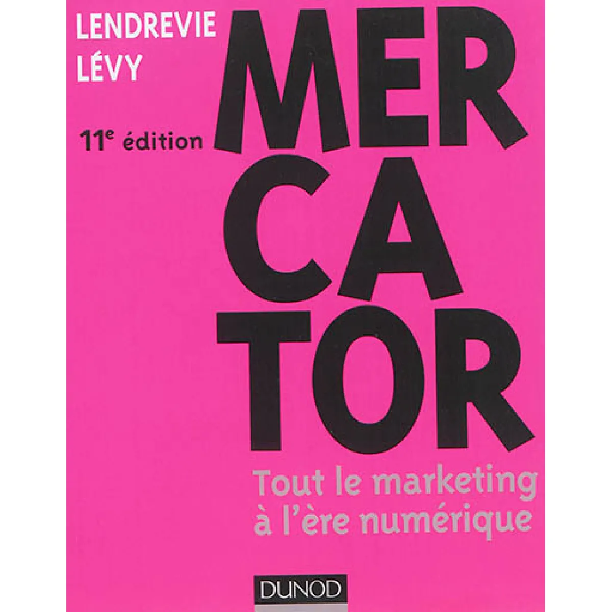 Mercator : tout le marketing à l'ère numérique · Occasion