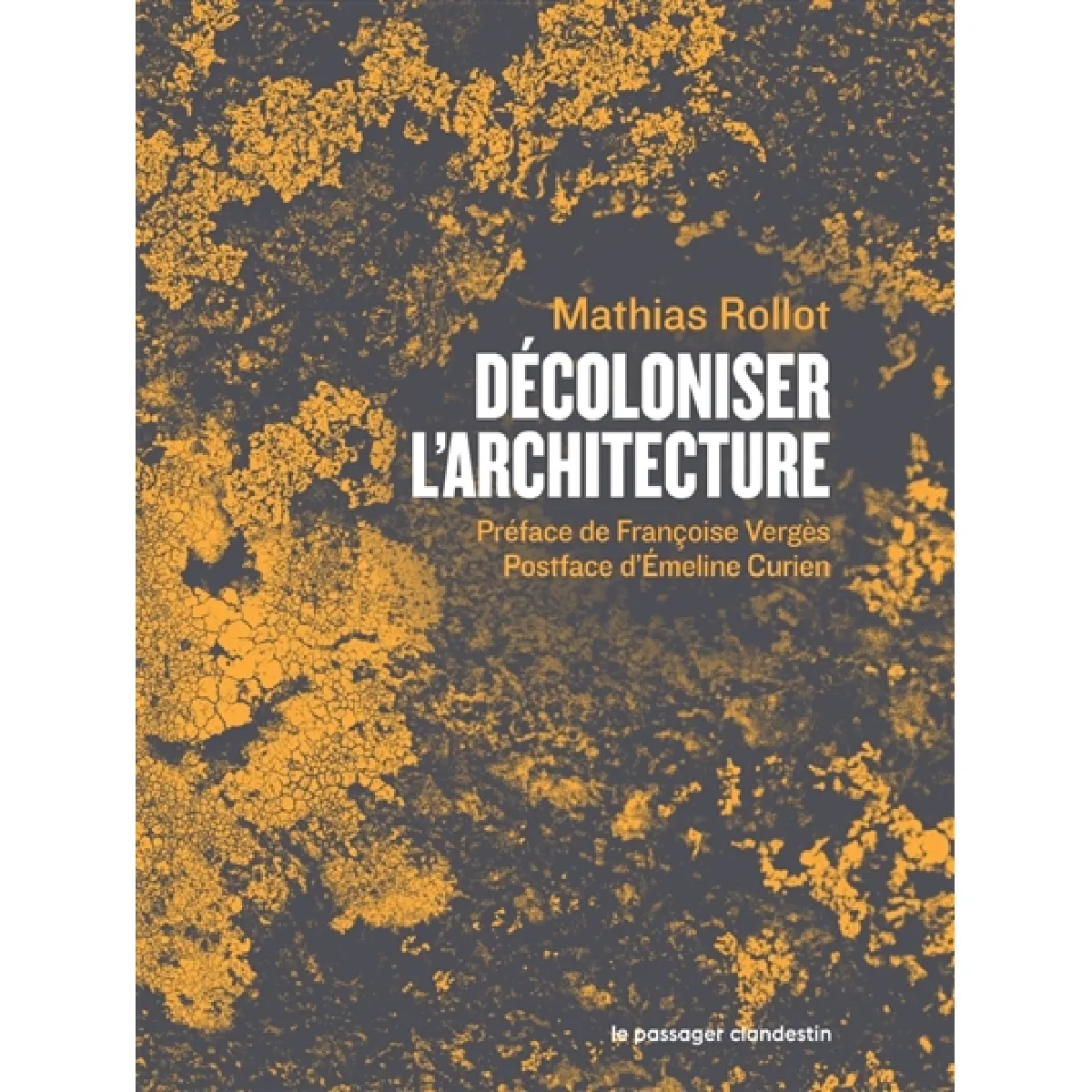 Décoloniser l'architecture