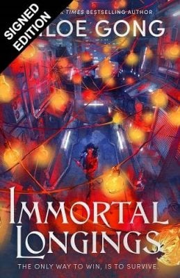Immortal Longings: Signed Exclusive Edition - Flesh and False Gods (Hardback)