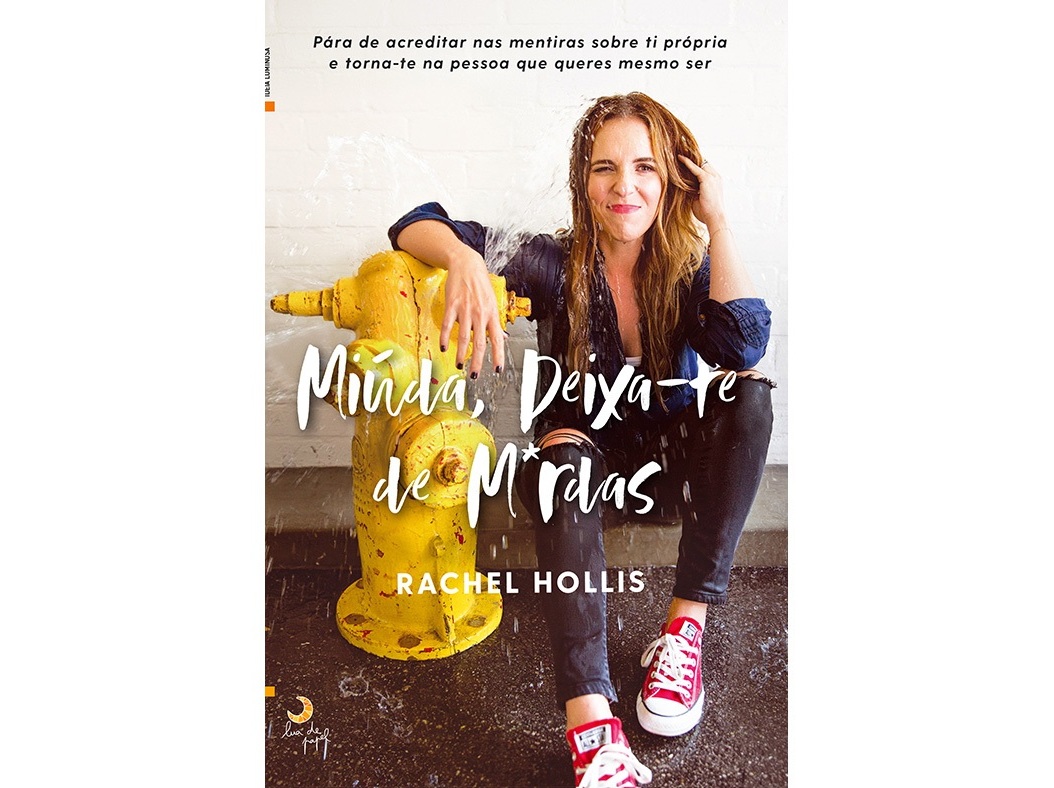 LIVRO MIUDA DEIXA-TE DE MERD* S - RACHEL HOLLIS