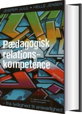 Pædagogisk Relationskompetence - Jesper Juul - Bog