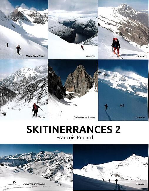 SKITINERRANCES TOME 2