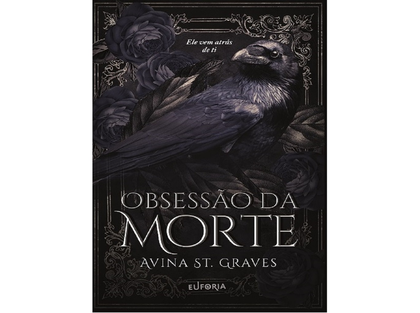 LIVRO OBSESSÃO DA MORTE DE AVINA ST. GRAVES