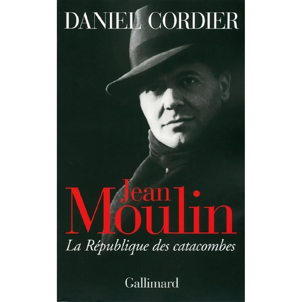 Jean Moulin : la République des catacombes · Occasion