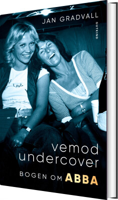 Vemod Undercover - Bogen Om Abba - Jan Gradvall - Bog