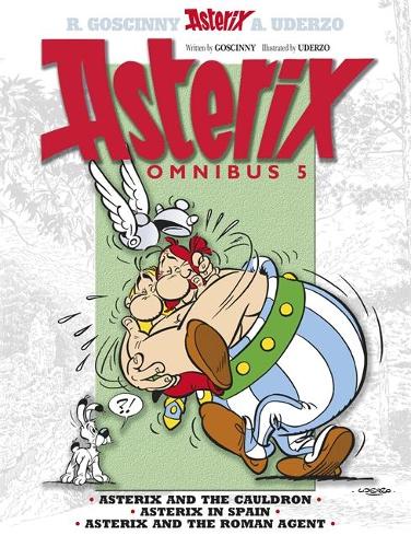Asterix: Asterix Omnibus 5: Asterix and The Cauldron, Asterix in Spain, Asterix and The Roman Agent - Asterix (Paperback)