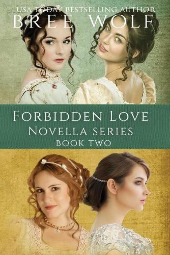 A Forbidden Love Novella Box Set Two: Novellas 5 - 8 - Forbidden Love Novella Box Set 2 (Paperback)