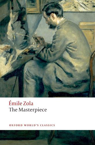 The Masterpiece - Oxford World's Classics (Paperback)