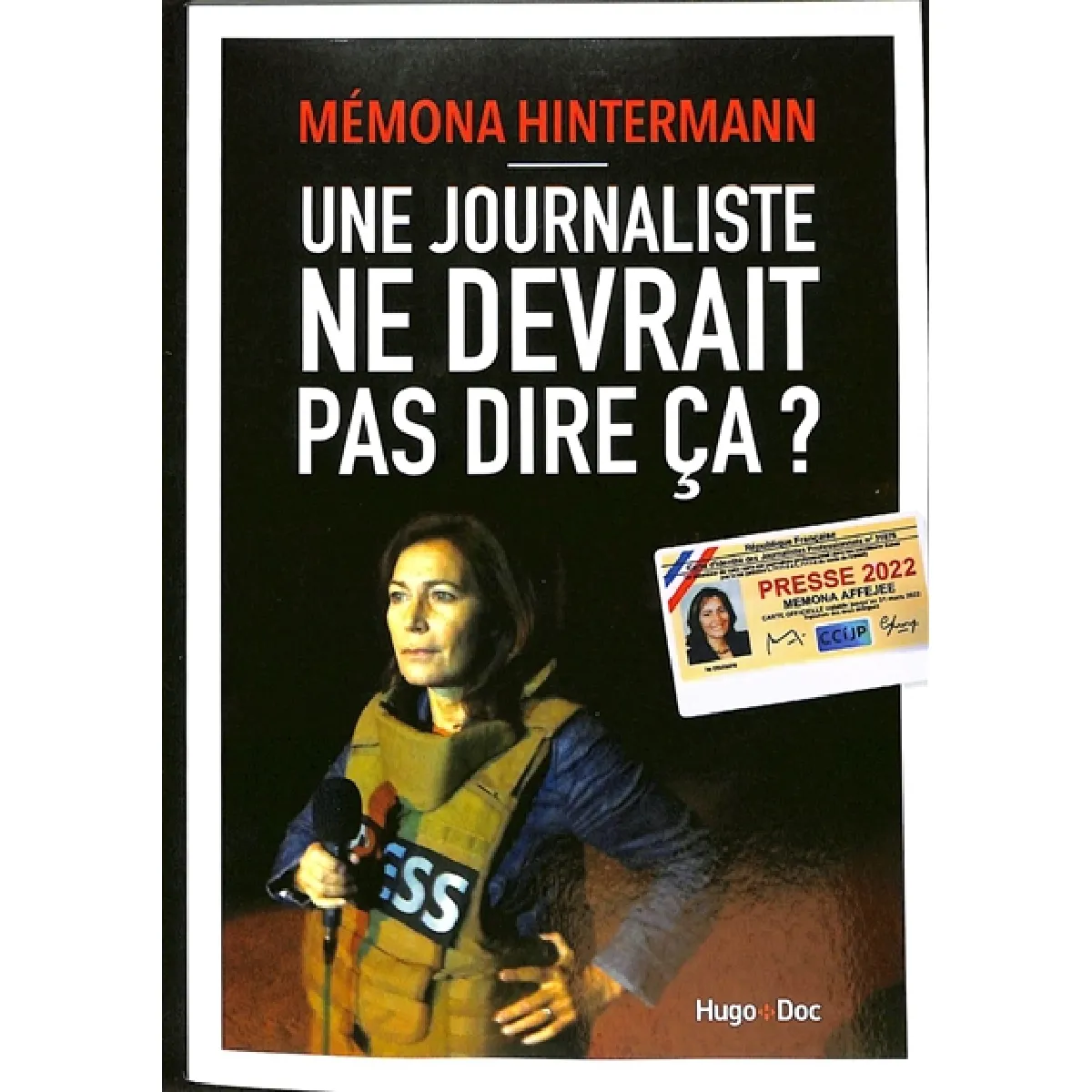 Une journaliste ne devrait pas dire ça ? · Occasion