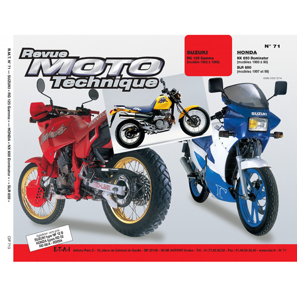 Etai - RMT 71.3 SUZUKI RG125 GAMMA (85 à 88) et HONDA SLR/NX 650 DOMINATOR (87 à 98)