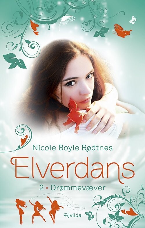 Elverdans 2: Drømmevæver - Nicole Boyle Rødtnes - Bog