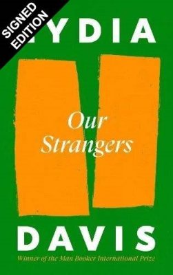 Our Strangers: Signed Edition (Hardback)