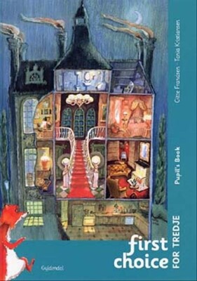 First Choice For Tredje Pupil's Book - Gammel Udgave - Tania Kristiansen - Bog