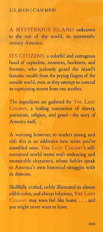 The Lost Colony: Snodgrass Conspiracy Bk. 1 (Paperback)