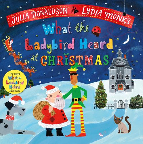 What the Ladybird Heard at Christmas: The Perfect Christmas Gift (Paperback)