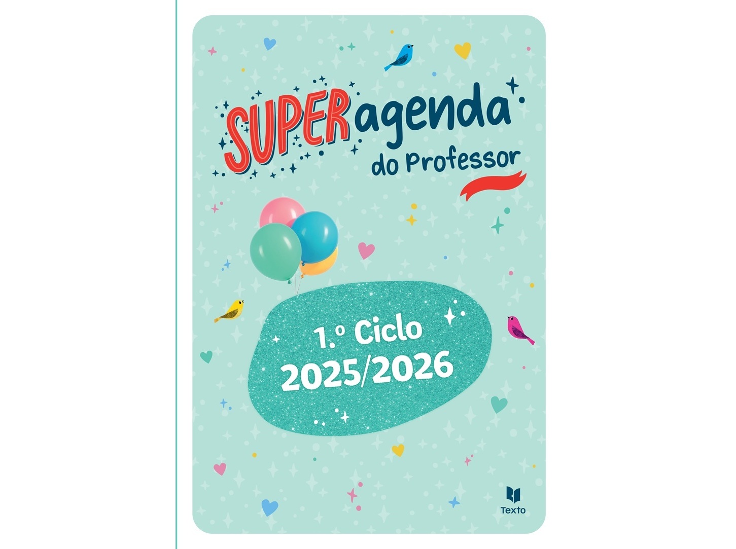 LIVRO SUPER AGENDA DO PROFESSOR 1.º CICLO 2025/2026