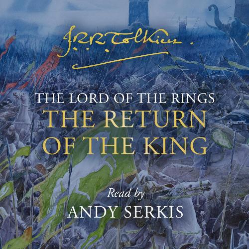The Return of the King - The Lord of the Rings Book 3 (CD-Audio)