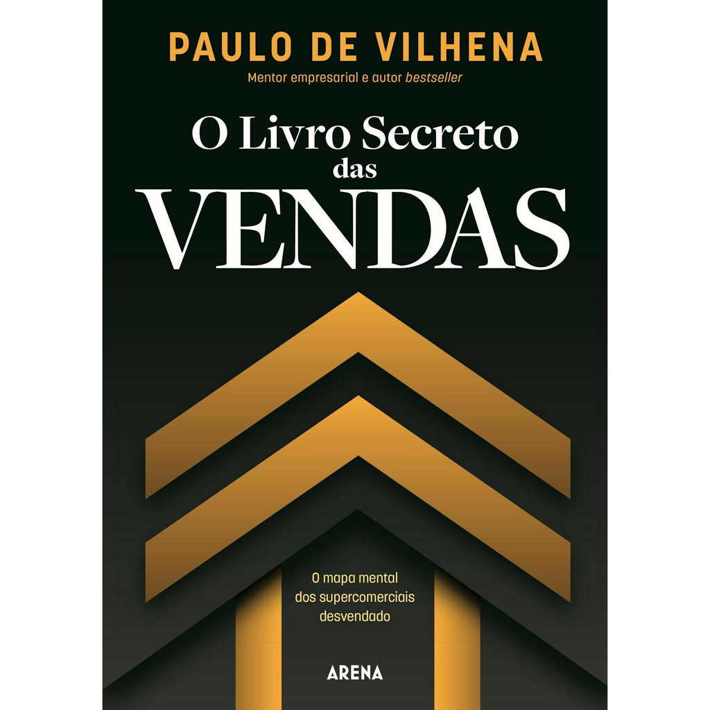 O Livro Secreto das Vendas de Paulo De Vilhena