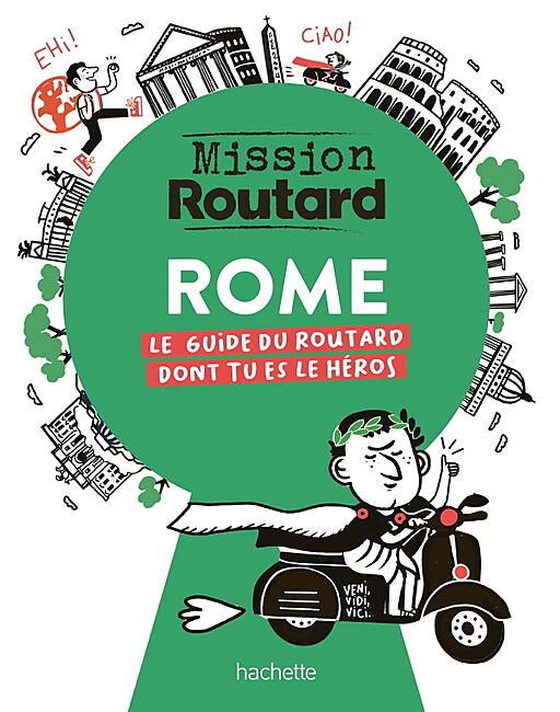 HACHETTE - MISSION ROUTARD A ROME
