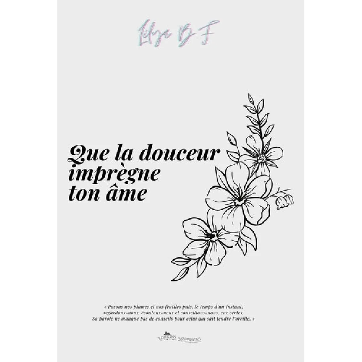 Que la douceur imprègne ton âme · Occasion