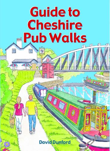 Guide to Cheshire Pub Walks: 20 Circular Walks - Pub Walks (Paperback)
