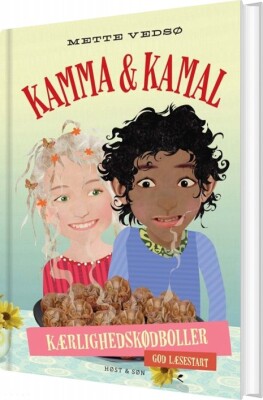 Kamma & Kamal - Kærlighedskødboller - Mette Vedsø - Bog