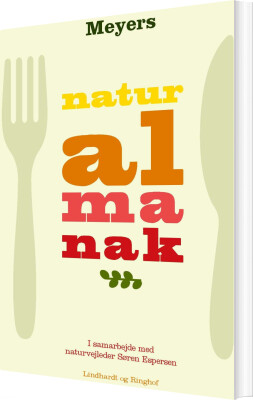 Naturalmanak - Claus Meyer - Bog