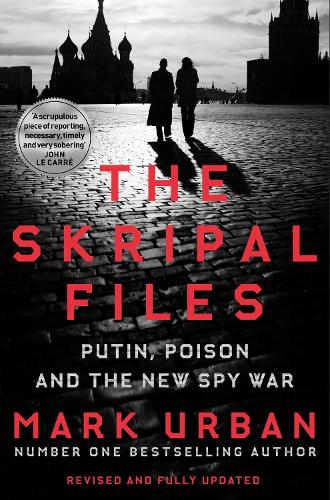 The Skripal Files (Paperback)