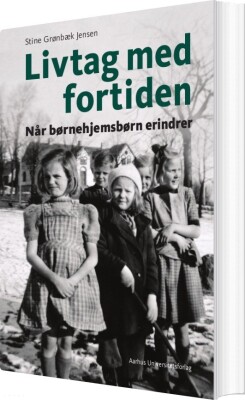 Livtag Med Fortiden - Stine Grønbæk Jensen - Bog