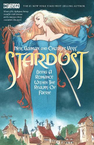 Neil Gaiman and Charles Vess's Stardust (Paperback)