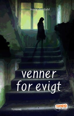 Venner For Evigt - Marie Duedahl - Bog