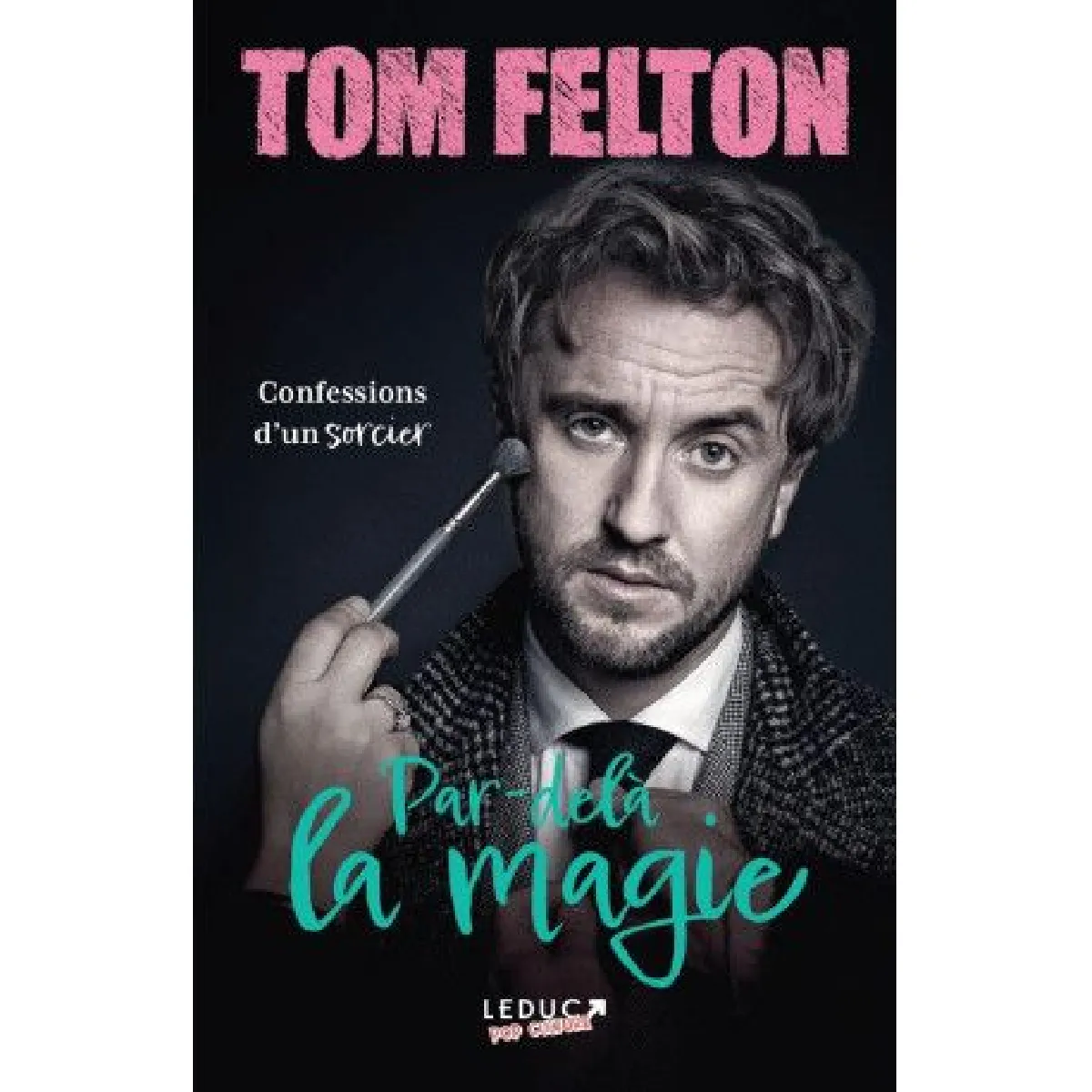 Par-delà la magie - Confessions d'un sorcier · Occasion