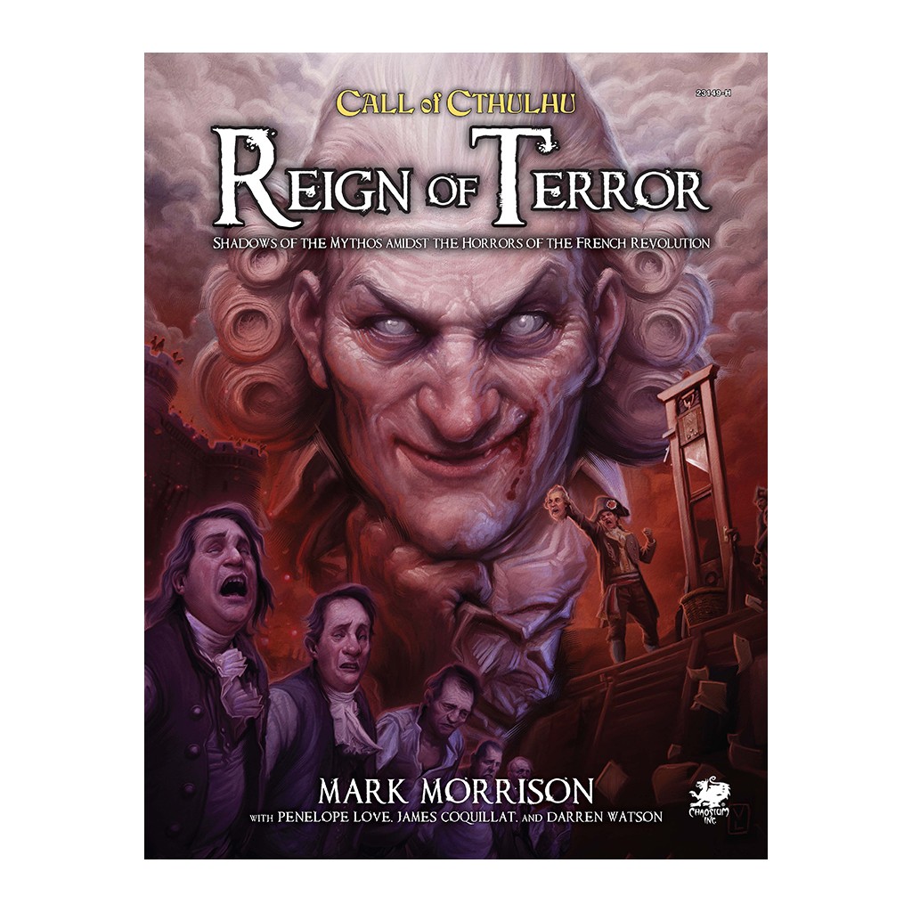 Call of Cthulhu 7th Ed - Reign of Terror