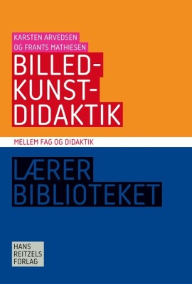 Billedkunstdidaktik - Frants Mathiesen - Bog