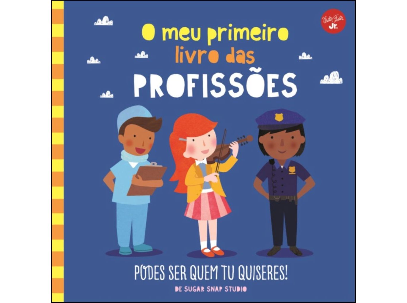 LIVRO O MEU PRIMEIRO LIVRO DAS PROFISSÕES