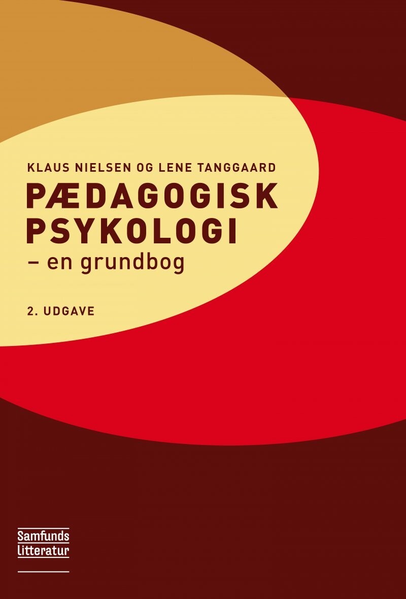 Pædagogisk Psykologi - 2. Udgave - Klaus Nielsen - Bog
